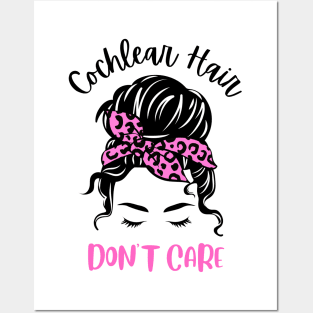 Cochlear Hair Don't care Posters and Art